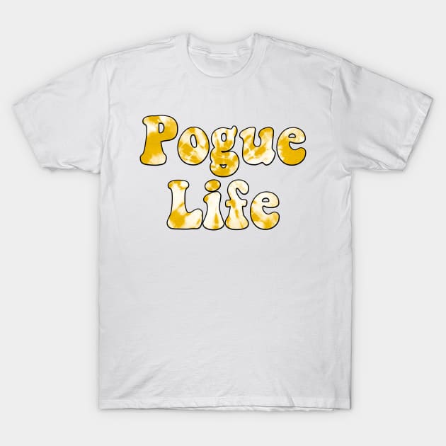 Tie Dye Yellow Pogue Life T-Shirt by cartershart